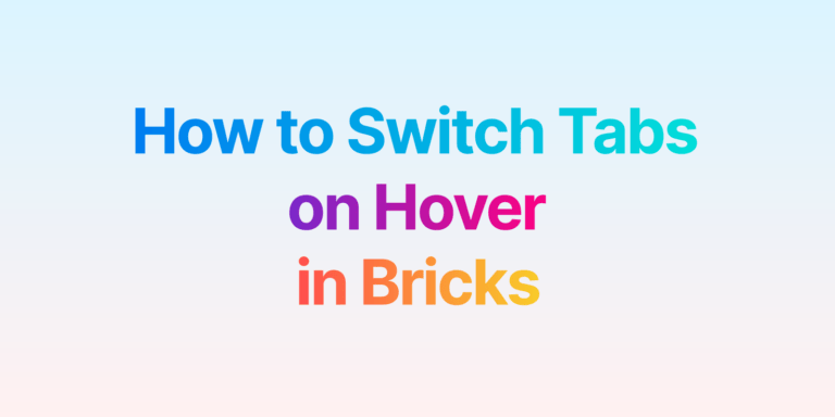 Switching Tabs on Hover in Bricks