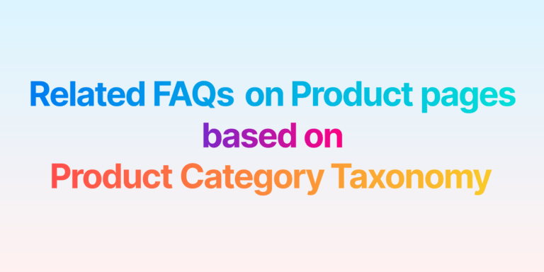 Related FAQs on Product pages Based on Product Category Taxonomy in Bricks